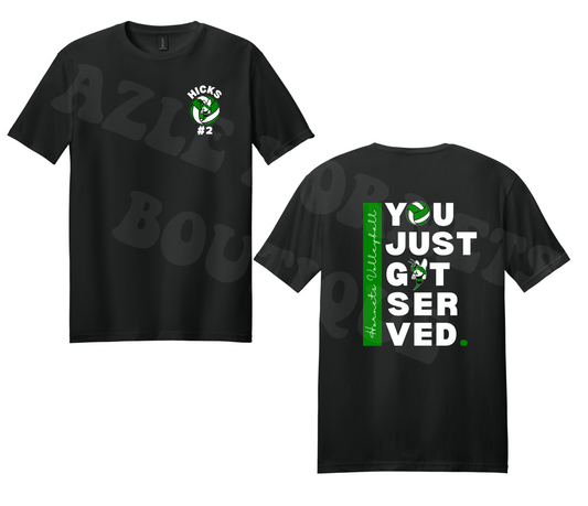 Adult "You got served" with custom front and back volleyball Tee